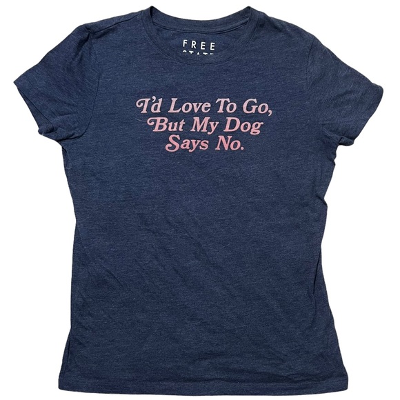 Short Sleeve Crewneck Graphic T I'd Love To Go But My Dog Says No - Picture 2 of 10